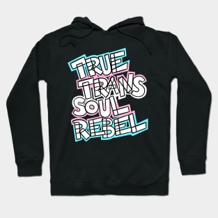 True Trans Soul Rebel - white Hoodie